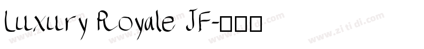 Luxury Royale JF字体转换